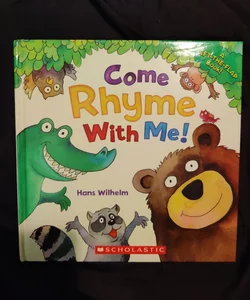 Come Rhyme with Me!
