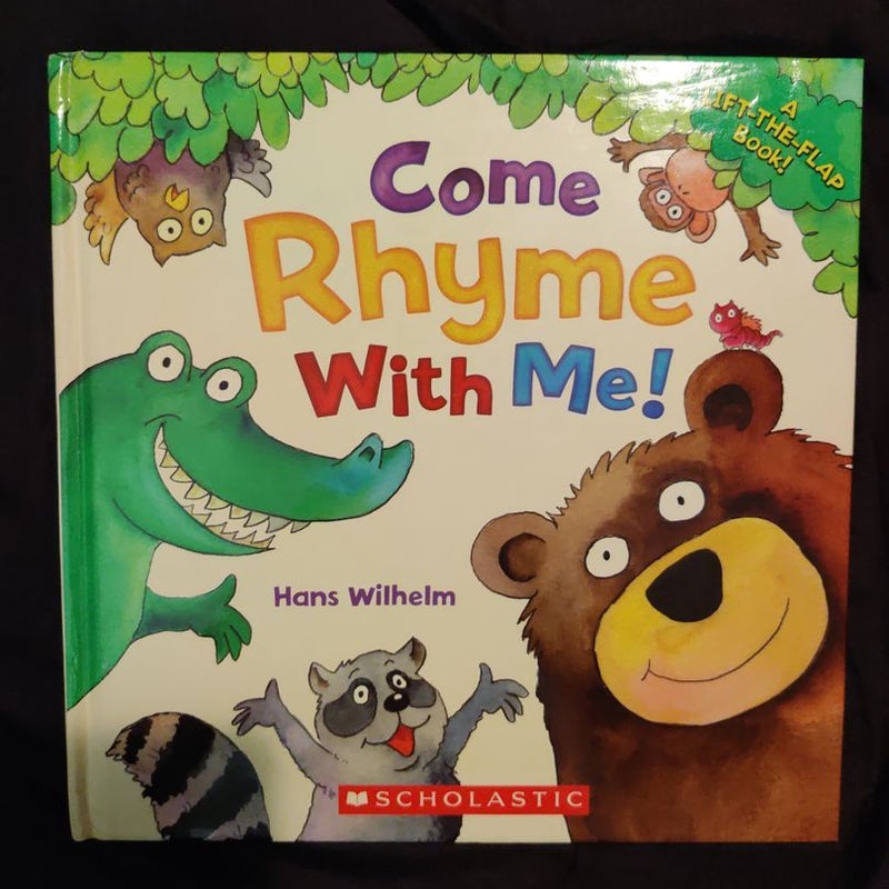 Come Rhyme with Me!