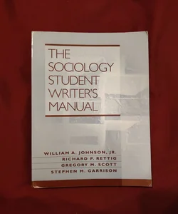 The Sociology Student Writer's Manual