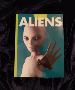 Curious about Aliens 