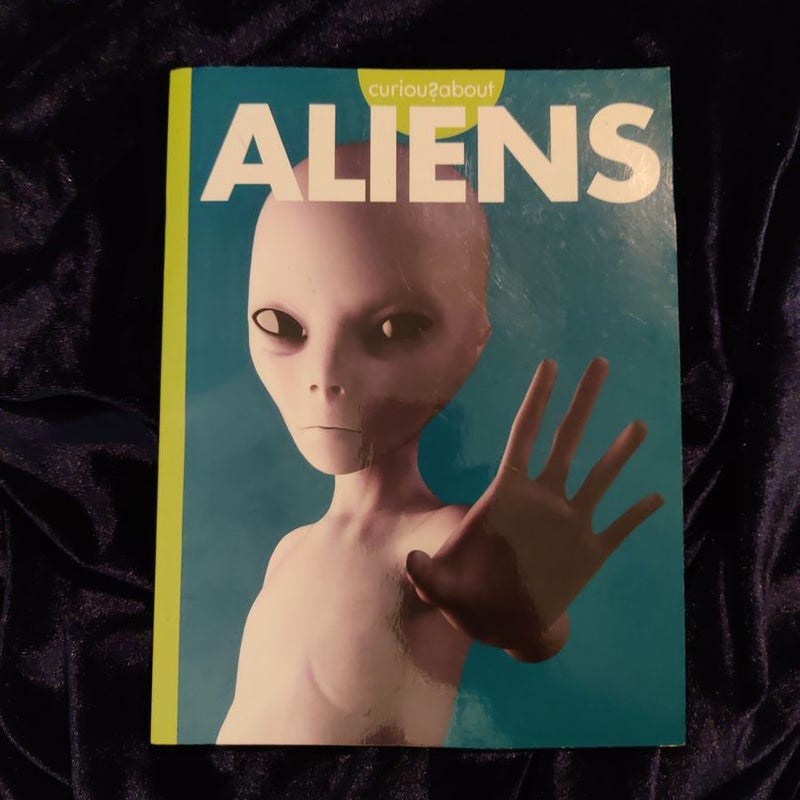 Curious about Aliens 