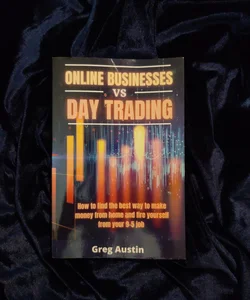 Online business vs Day trading 