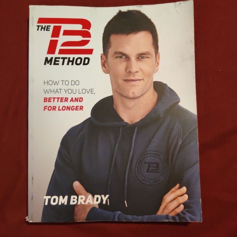 The tb12 method by tom brady paperback pangobooks