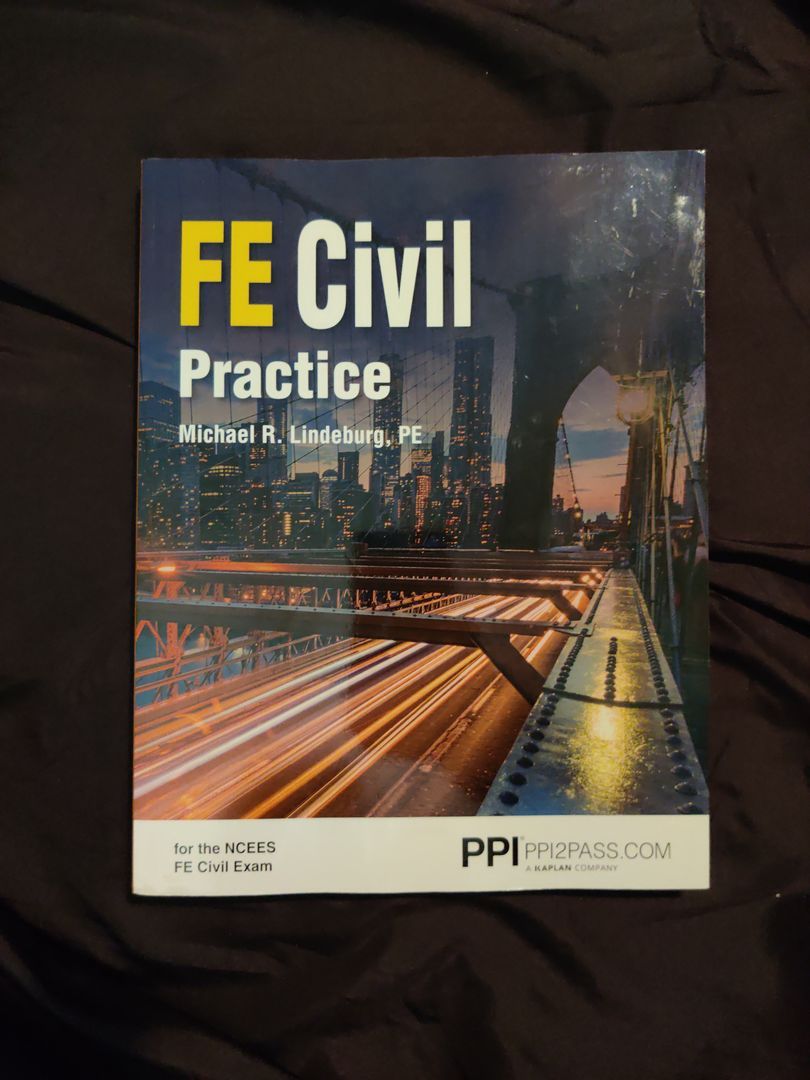 PPI FE Civil Review - a Comprehensive FE Civil Review Manual by