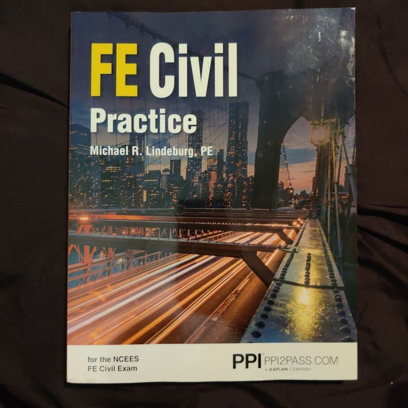 PPI FE Civil Practice - Comprehensive Practice for the NCEES FE Civil Exam