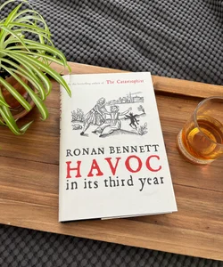 Havoc, in Its Third Year