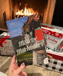 The Mistletoe Matchmaker