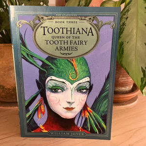 Toothiana, Queen of the Tooth Fairy Armies