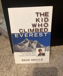 The Kid Who Climbed Everest