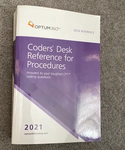 Coders' Desk Reference for Procedures 2021