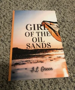 Girl from the Oil Sands