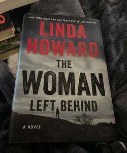 The Woman Left Behind