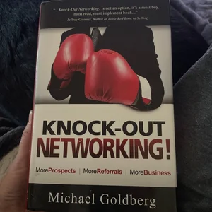 Knock-Out Networking!