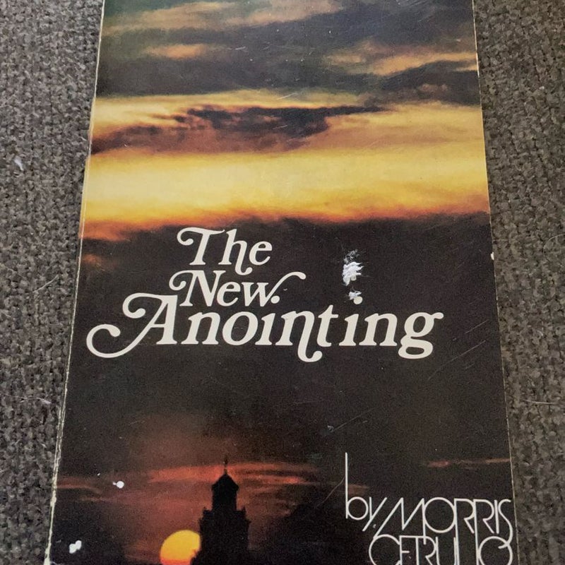 The New Anointing
