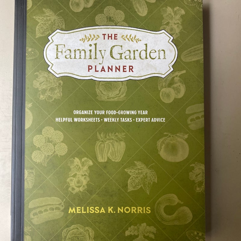 The Family Garden Planner