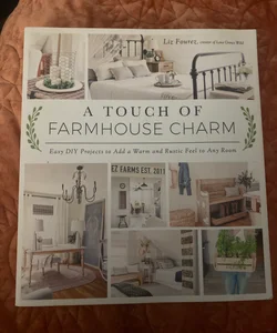 A Touch of Farmhouse Charm
