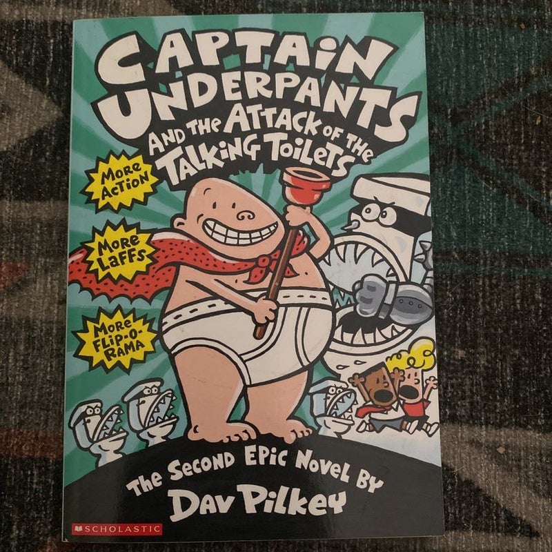 Captain Underpanta and the Attack of the Talking Toilets 