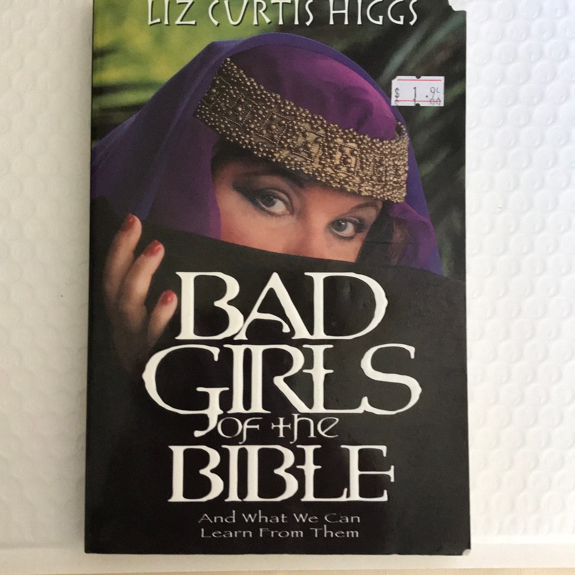 Bad Girls of the Bible