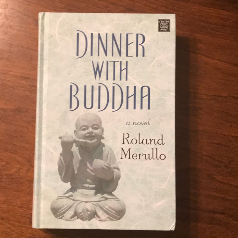 Dinner with Buddha