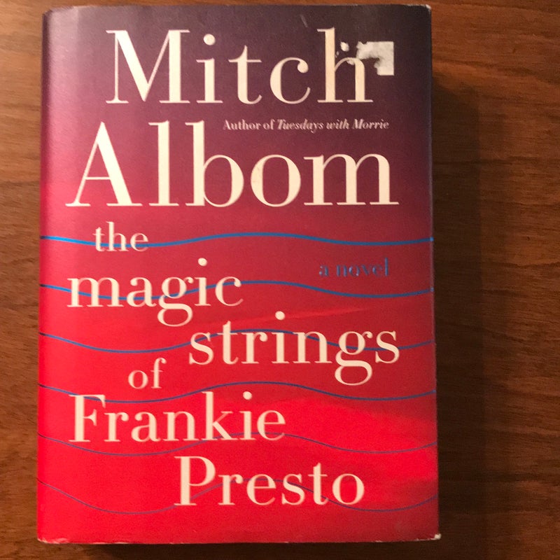 The Magic Strings of Frankie Presto