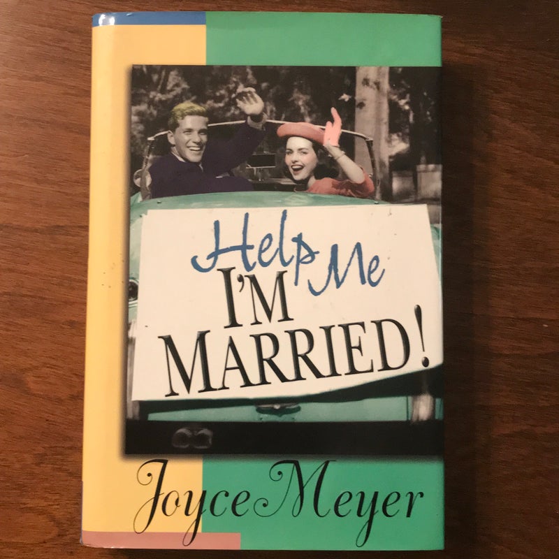 Help Me, I'm Married!