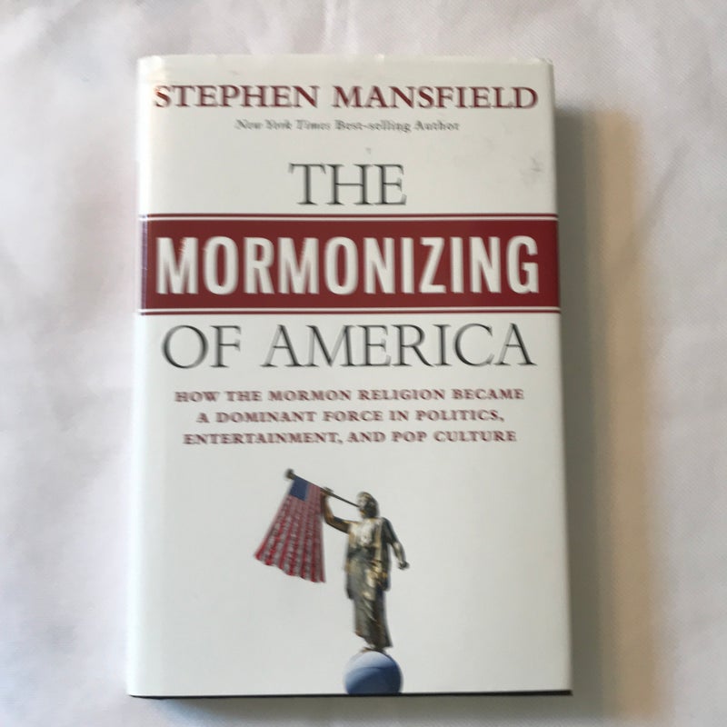 The Mormonizing of America