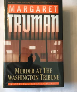 Murder at the Washington Tribune 
