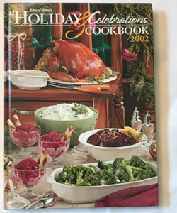 Taste of Home's Holiday and Celebrations Cookbook 2002