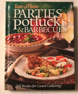 Parties, Potlucks, and Barbecues