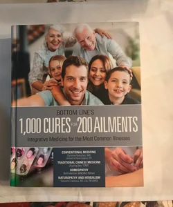 Bottom Lines 1,000 Cures for 200 Ailments 