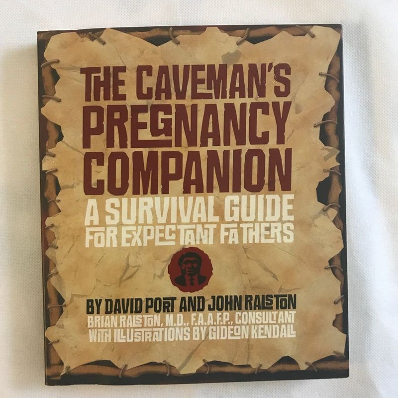 The Caveman's Pregnancy Companion