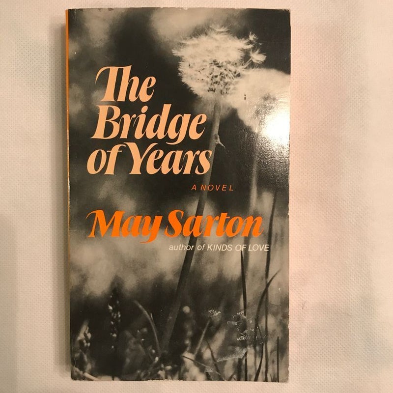 The Bridge of Years: a Novel