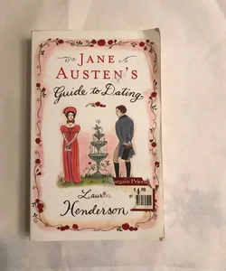 Jane Austen's Guide to Dating