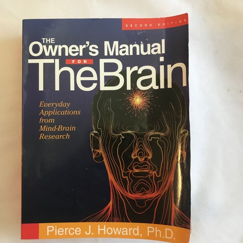 The Owner's Manual for the Brain