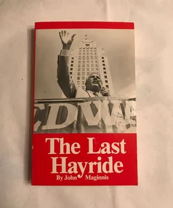 The Last Hayride