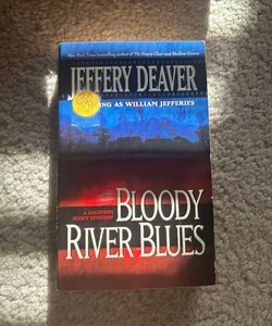 Bloody River Blues 