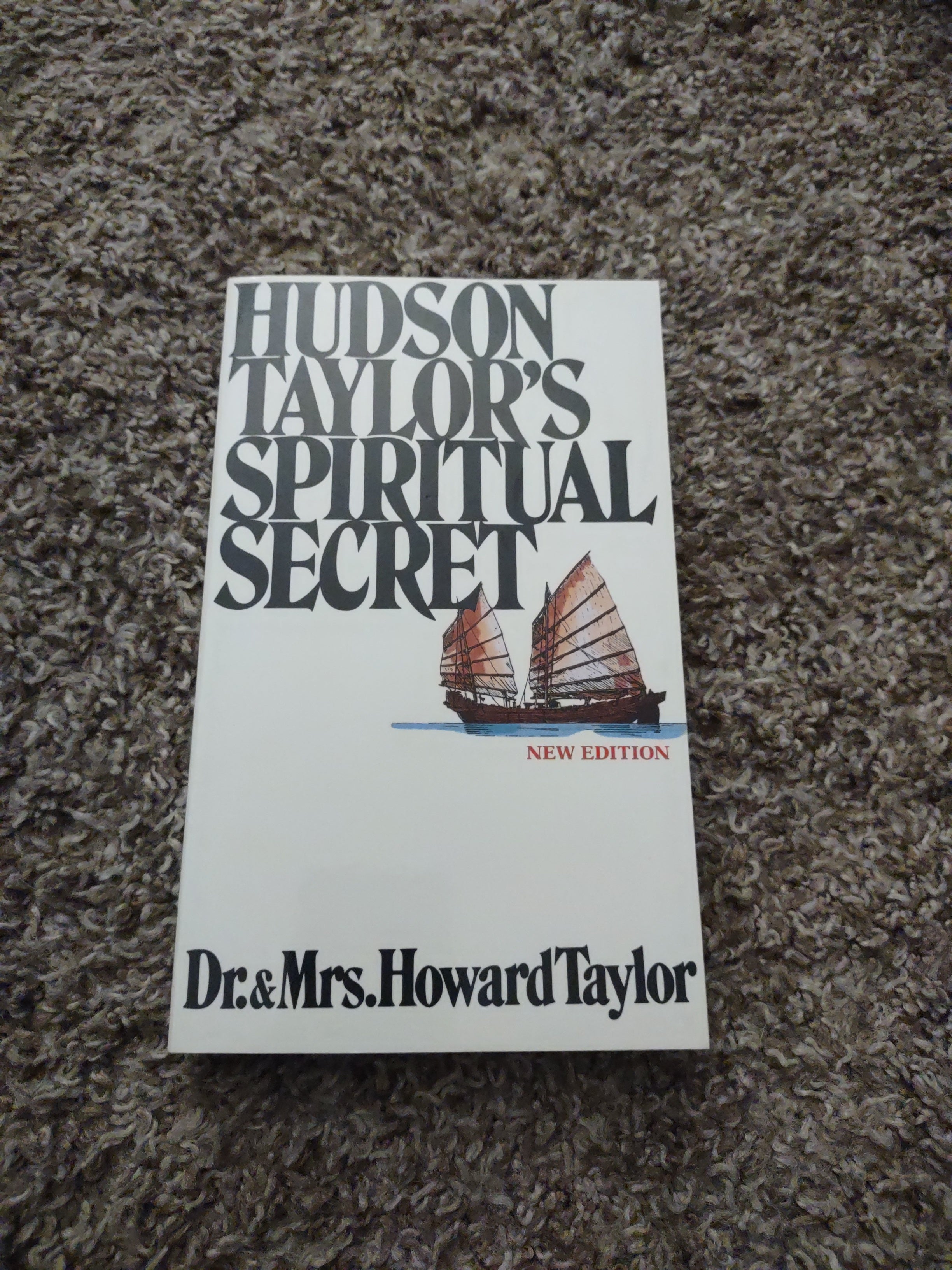 Hudson Taylor's Spiritual Secret