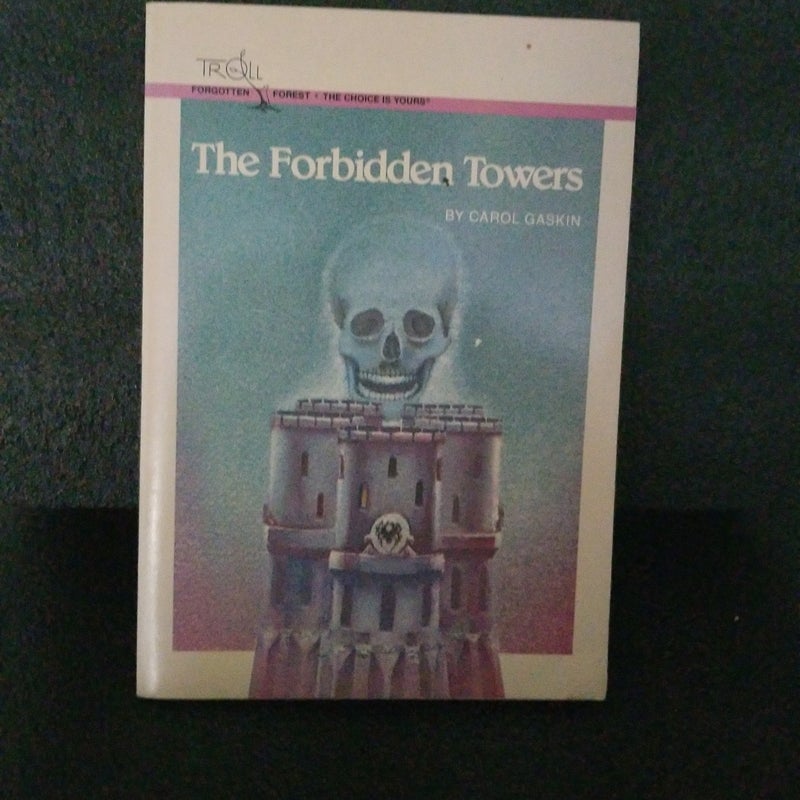 The Forbidden Towers