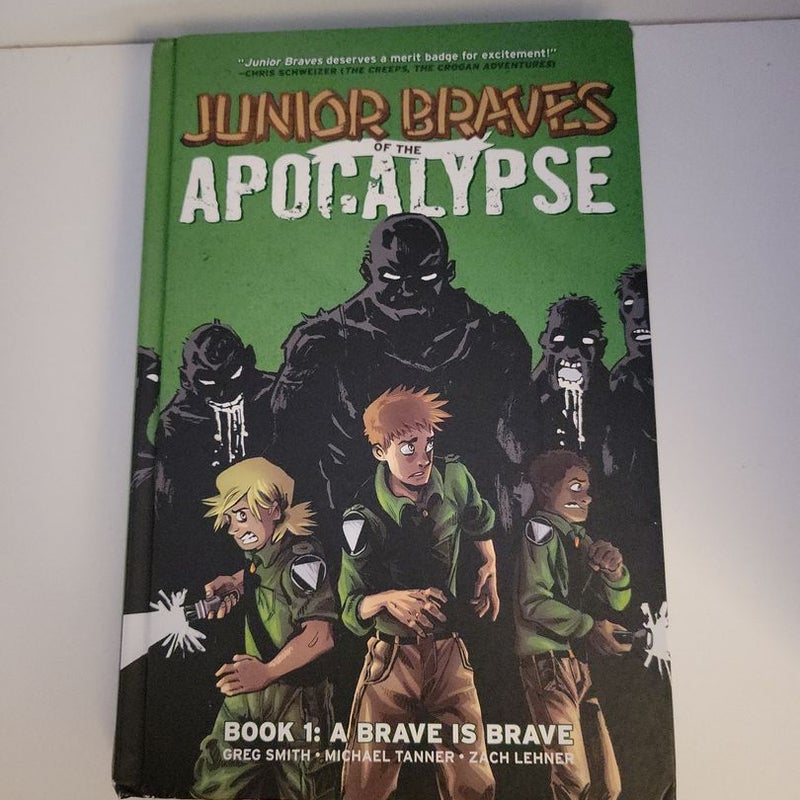 Junior Braves of the Apocalypse Vol. 1