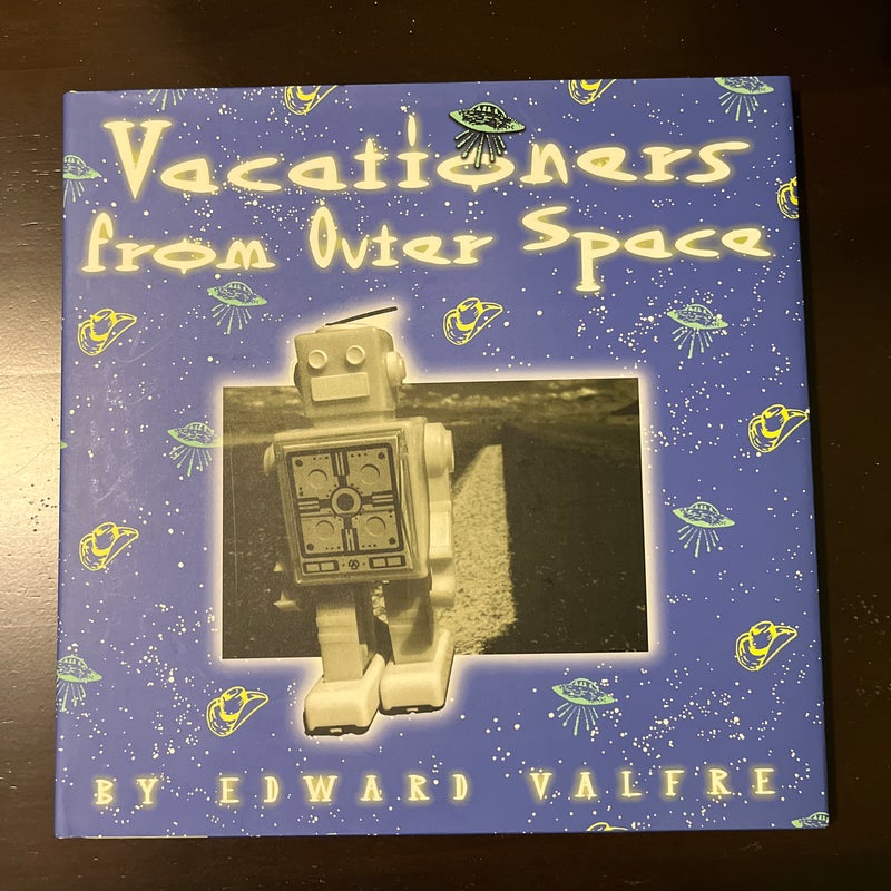 Vacationers from Outer Space