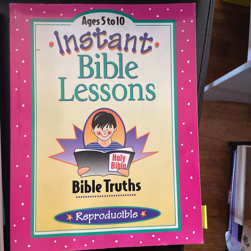 Instant Bible Lessons