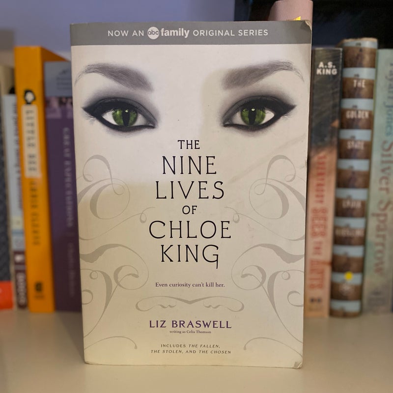 The Nine Lives Of Chloe King The Fallen The Stolen The Chosen