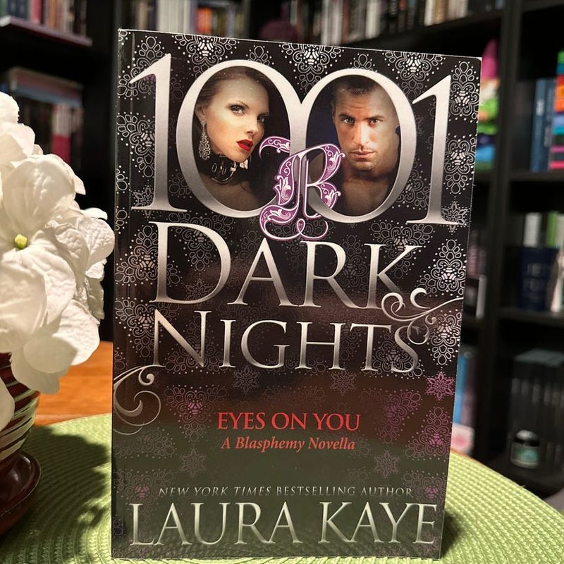 Eyes On You: A Blasphemy Novella