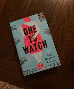 One to Watch: A Novel - BOTM