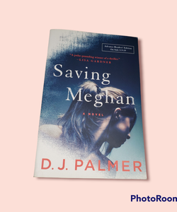 Saving Meghan: A Novel
