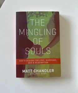 The Mingling of Souls