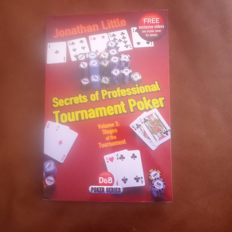 Secrets of Professional Tournament Poker