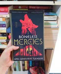 Boneless Mercies 