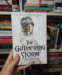 The Katerina Trilogy, Vol. I: the Gathering Storm