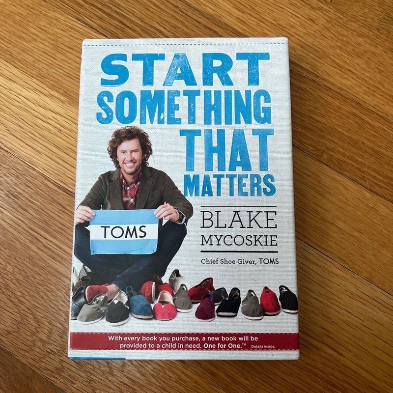 Start Something That Matters